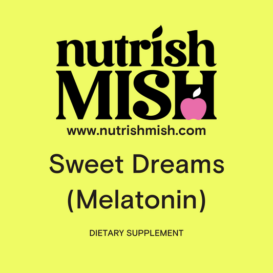 Sweet Dreams (melatonin)